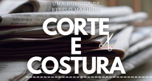 Crónica Corte e Costura com Rebelo Marinho – 25 de Outubro 2024