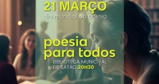 <strong>Comemoração do Dia Mundial da Poesia na Biblioteca Municipal de Sátão</strong>